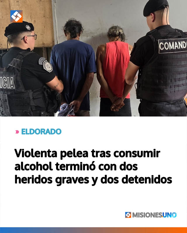 Violenta pelea tras consumir alcohol terminó con dos heridos graves y dos detenidos