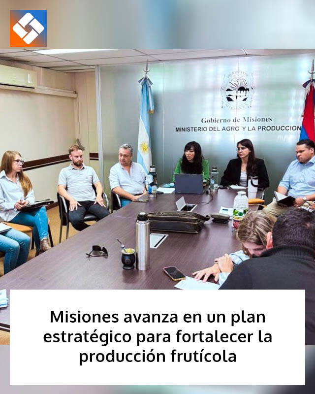 Misiones avanza en un plan estratégico para fortalecer la producción frutícola