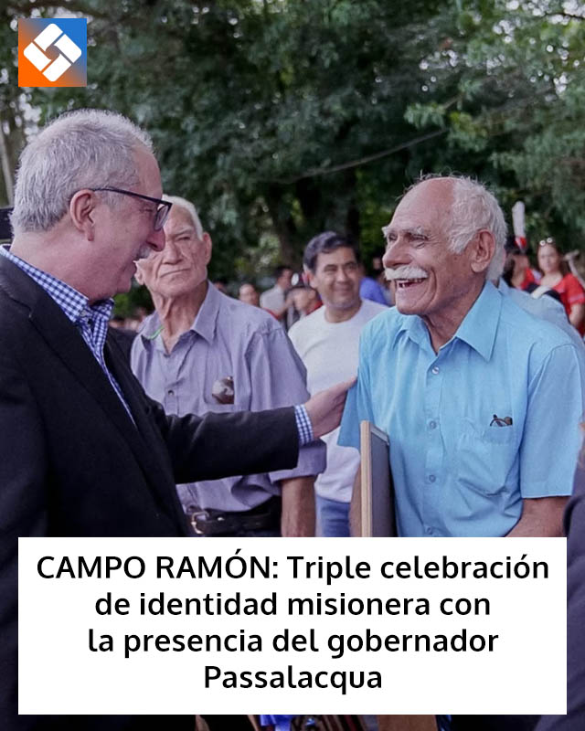 CAMPO RAMÓN: Triple celebración de identidad misionera con la presencia del gobernador Passalacqua